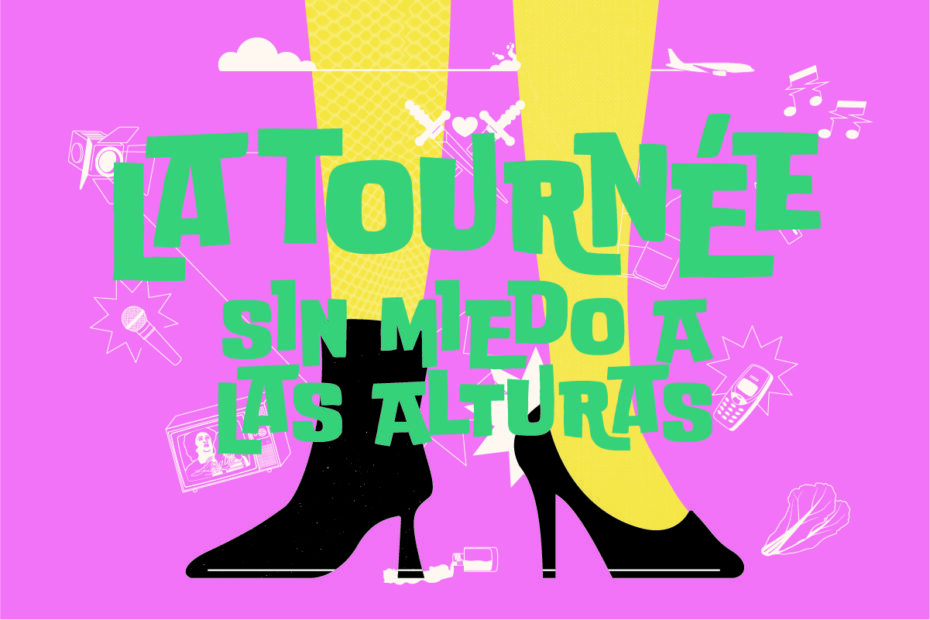 La Tournee: sin miedo a las alturas - Teatro Consentido